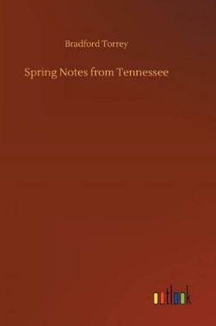 Cover of Spring Notes from Tennessee