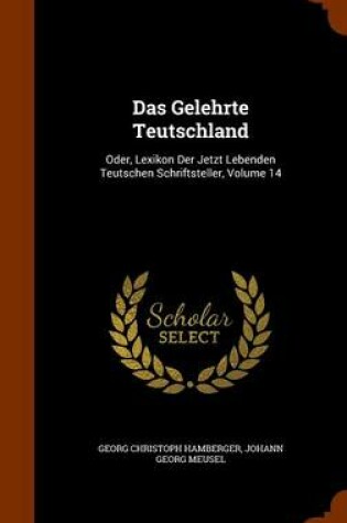 Cover of Das Gelehrte Teutschland