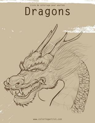 Cover of Livre de coloriage pour adultes Dragons 1, 2 & 3