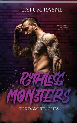 Cover of Ruthless Monsters