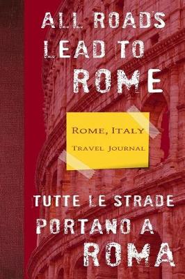 Cover of Rome, Italy Travel Journal