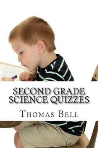 Cover of Second Grade Science Quizzes