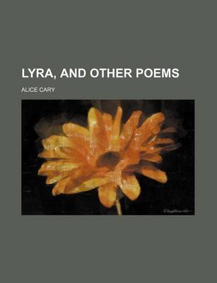 Book cover for Lyra, and Other Poems