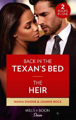 Book cover for Back In The Texan's Bed / The Heir