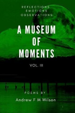 Cover of A Museum of Moments