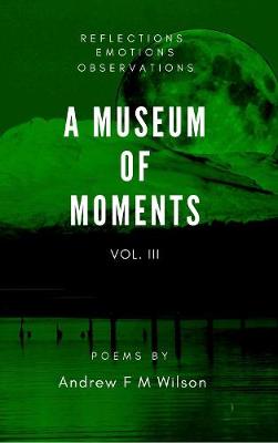 Book cover for A Museum of Moments