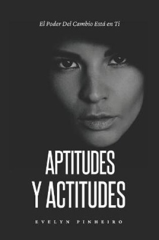 Cover of Aptitudes y Actitudes