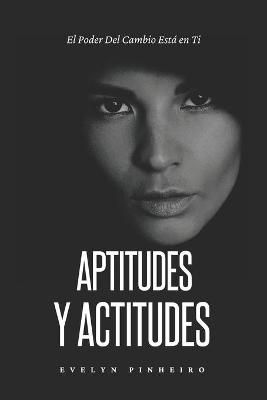 Book cover for Aptitudes y Actitudes