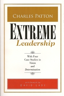 Book cover for Extreme Leadership