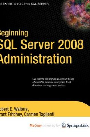 Cover of Beginning SQL Server 2008 Administration