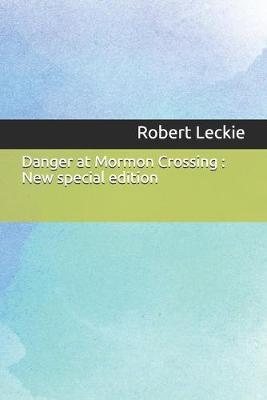 Book cover for Danger at Mormon Crossing
