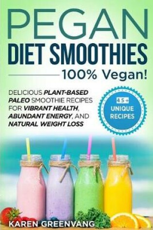 Cover of Pegan Diet Smoothies