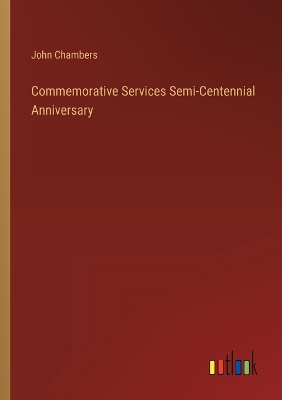 Book cover for Commemorative Services Semi-Centennial Anniversary