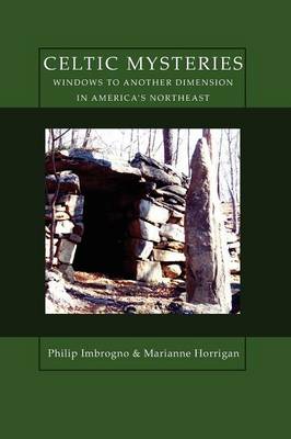 Book cover for Celtic Mysteries Windows to Another Dimension in America's Northeast