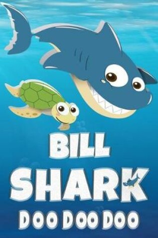 Cover of Bill Shark Doo Doo Doo