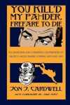 Book cover for You Kill'd My Pahder, Frefare to Die