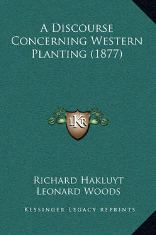 Cover of A Discourse Concerning Western Planting (1877)