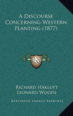 Book cover for A Discourse Concerning Western Planting (1877)