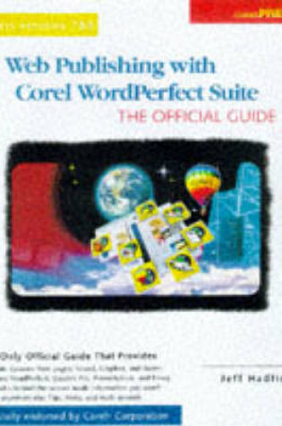 Cover of Web Publishing with Corel WordPerfect Suite