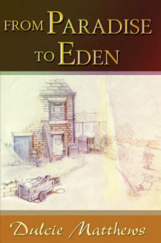 Cover of From Paradise to Eden