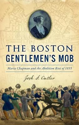 Book cover for Boston Gentlemen's Mob