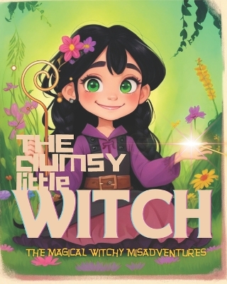 Book cover for The Clumsy Little Witch
