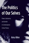 Book cover for The Politics of Our Selves