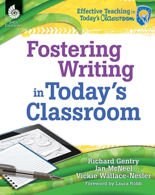 Book cover for Fostering Writing in Today's Classroom