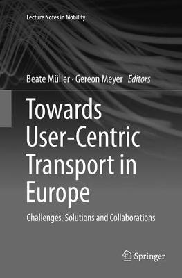 Cover of Towards User-Centric Transport in Europe