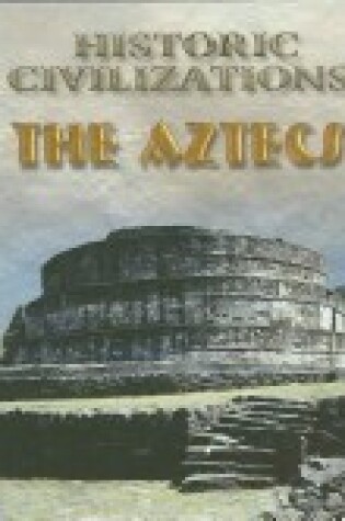 Cover of The Aztecs