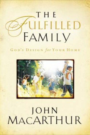 Cover of The Fulfilled Family