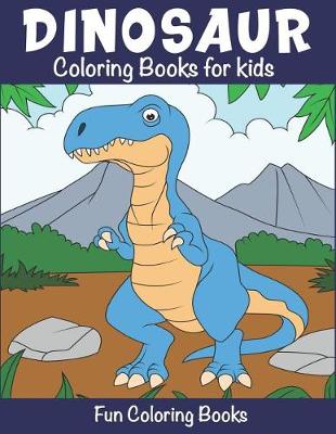 Cover of Dinosaur coloring book for kids