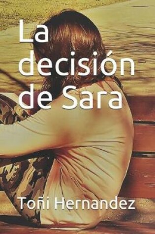 Cover of La decisión de Sara