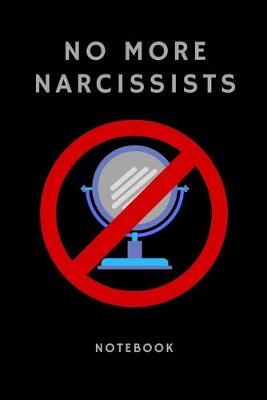 Book cover for No More Narcissists Notebook