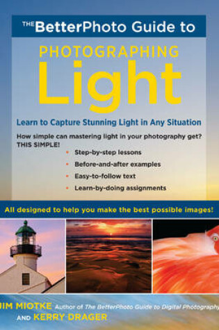 Cover of BetterPhoto Guide to Photographing Light, The