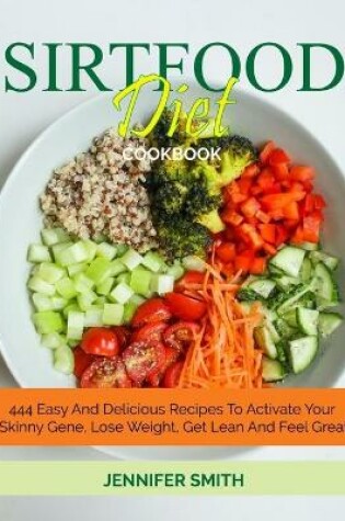 Cover of Sirtfood Diet Cookbook