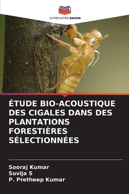 Book cover for Étude Bio-Acoustique Des Cigales Dans Des Plantations Forestières Sélectionnées
