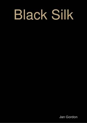 Book cover for Black Silk