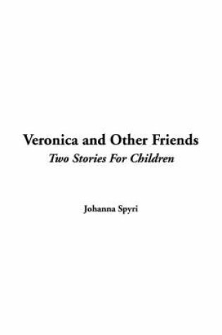 Cover of Veronica and Other Friends