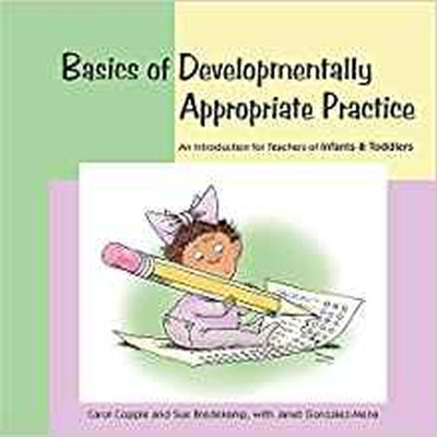 Book cover for Basics of Developmentally Appropriate Practice