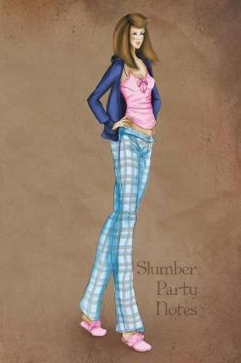 Book cover for Slumber Party Notes