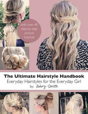 Book cover for The Ultimate Hairstyle Handbook