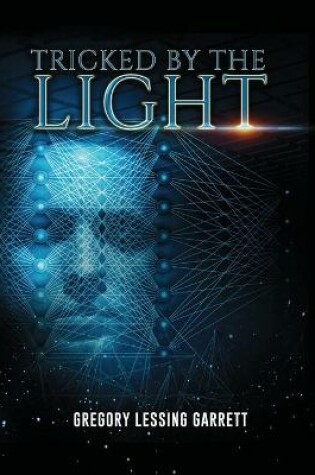 Cover of Tricked by the Light