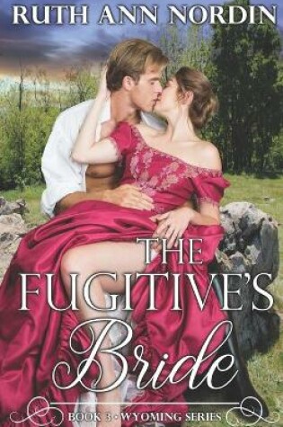 Cover of The Fugitive's Bride