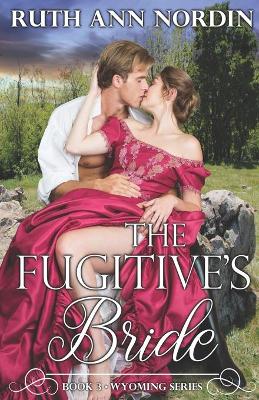 Book cover for The Fugitive's Bride