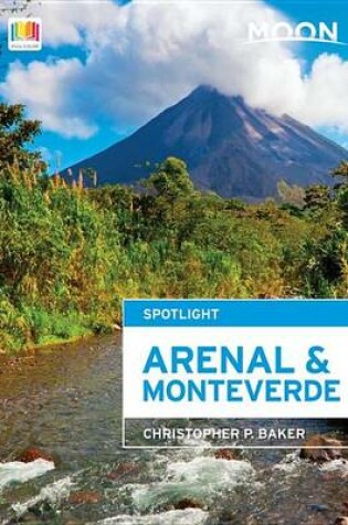 Cover of Moon Spotlight Arenal & Monteverde