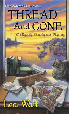 Book cover for Thread and Gone