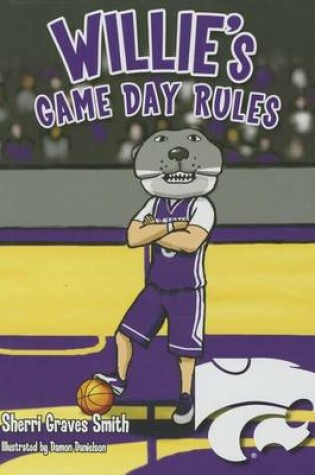 Cover of Willie's Game Day Rules