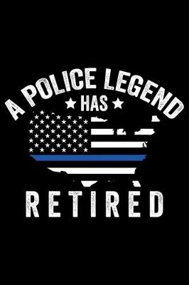 Book cover for A Police Legend Has Retired