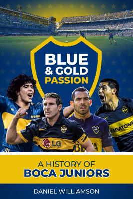 Book cover for Blue & Gold Passion